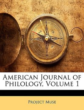 portada american journal of philology, volume 1 (in English)