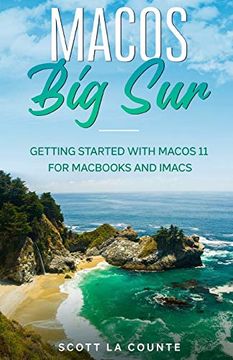 portada Macos big Sur: Getting Started With Macos 11 for Macbooks and Imacs (in English)