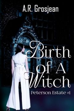 portada Peterson Estate: Birth of A Witch (en Inglés)