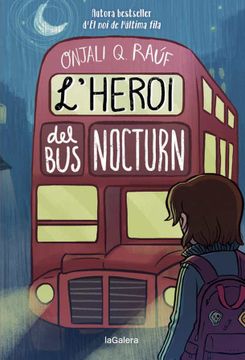 portada L'Heroi del bus Nocturn: 179 (Narrativa Singular) (in Catalá)
