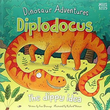 portada Dinosaur Adventures: Diplodocus - the Dippy Idea (en Inglés)