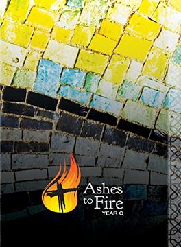 portada Ashes to Fire--Year c (en Inglés)