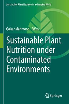 portada Sustainable Plant Nutrition Under Contaminated Environments (en Inglés)