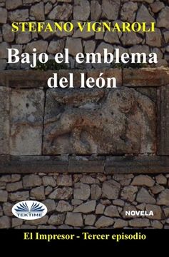 portada Bajo El Emblema Del León: El Impresor - Tercer episodio