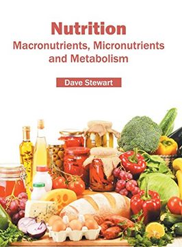 portada Nutrition: Macronutrients, Micronutrients and Metabolism (en Inglés)