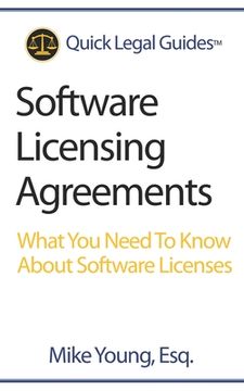 portada Software Licensing Agreements: What You Need To Know About Software Licenses (en Inglés)