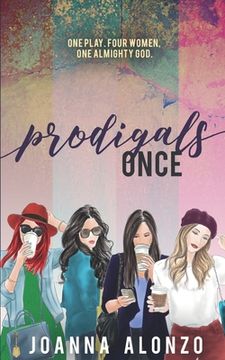 portada Prodigals Once: Sequel to The Prodigal Ones Collection (en Inglés)