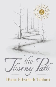 portada The Thorny Path (en Inglés)
