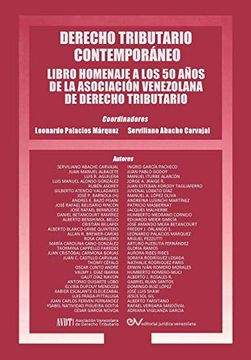 portada Derecho Tributario Contemporaneo: Libro Homenaje a los 50 Años de la Asociación Venezolana de Derecho Tributario (in Spanish)