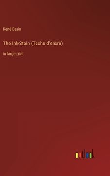 portada The Ink-Stain (Tache d'encre): in large print 