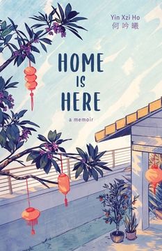 portada Home is Here: A Memoir (en Inglés)