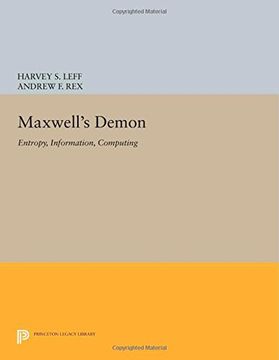 portada Maxwell's Demon: Entropy, Information, Computing (Princeton Series in Physics) 