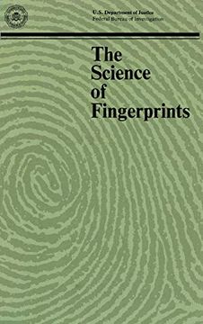 portada The Science of Fingerprints: Classification and Uses (en Inglés)