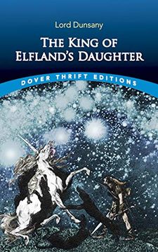 portada King of Elflands Daughter (Dover Thrift Editions) (en Inglés)