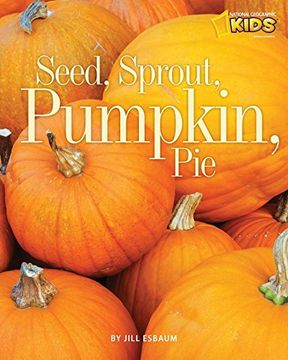 portada Seed, Sprout, Pumpkin, pie (in English)