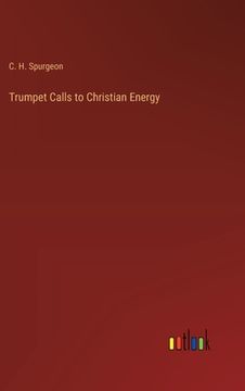 portada Trumpet Calls to Christian Energy (en Inglés)