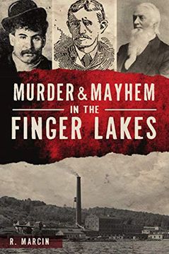 portada Murder and Mayhem in the Finger Lakes (en Inglés)