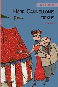 portada Herr Cannellonis cirkus: Swedish Edition of Mr. Cannelloni's Circus (en Sueco)
