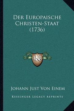portada Der Europaische Christen-Staat (1736) (in German)