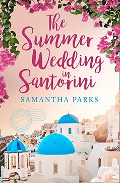 portada The Summer Wedding in Santorini (Paperback) (en Inglés)