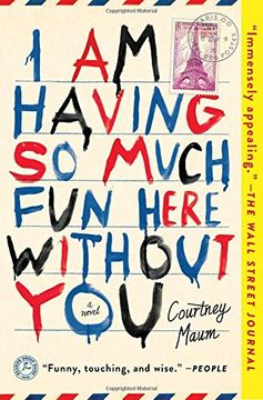 portada I Am Having So Much Fun Here Without You (en Inglés)