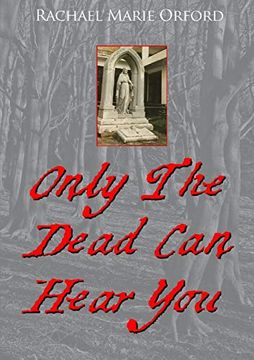 portada Only the Dead can Hear you (en Inglés)