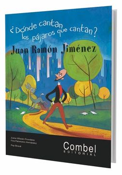 portada Donde Cantan Los Pajaros Que Cantan?: Juan Ramon Jimenez