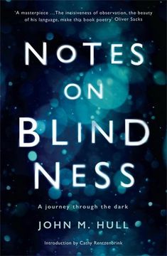 portada Notes on Blindness: A journey through the dark (Wellcome)