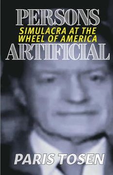 portada Persons Artificial: Simulacra at the Wheel of America (en Inglés)