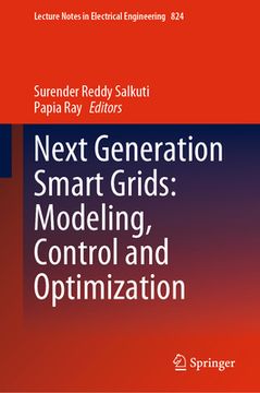 portada Next Generation Smart Grids: Modeling, Control and Optimization