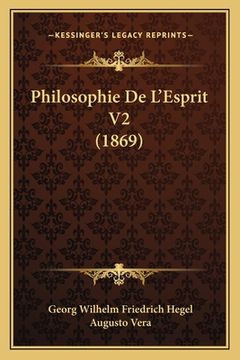 portada Philosophie De L'Esprit V2 (1869) (in French)