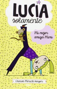 portada Mi Mejor Amiga Mimi / Still Just Grace (in Spanish)