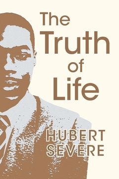 portada The Truth of Life (in English)