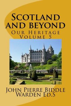 portada Scotland and beyond: Our Heritage Volume 5