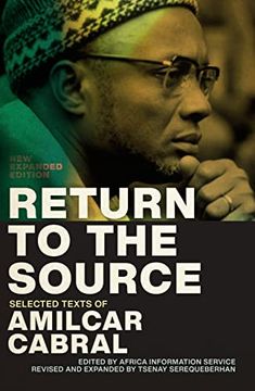 portada Return to the Source: Selected Texts of Amilcar Cabral, new Expanded Edition (en Inglés)