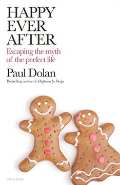 portada Happy Ever After: Escaping the Myths of the Perfect Life (en Inglés)