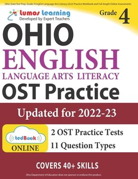 portada Ohio State Test Prep: Grade 4 English Language Arts Literacy (ELA) Practice Workbook and Full-length Online Assessments: OST Study Guide (en Inglés)