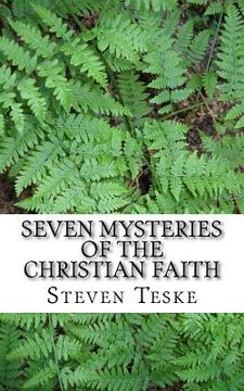 portada Seven Mysteries of the Christian Faith (en Inglés)