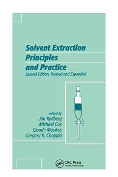 portada Solvent Extraction Principles and Practice, Revised and Expanded (in English)