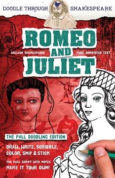 portada Romeo and Juliet: The Full Doodling Edition to Draw, Write, Scribble, Color, Snip and Stick 