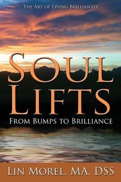 portada Soul Lifts: From Bumps to Brilliance (en Inglés)