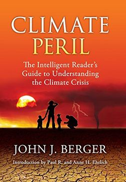 portada Climate Peril: The Intelligent Reader's Guide to Understanding the Climate Crisis