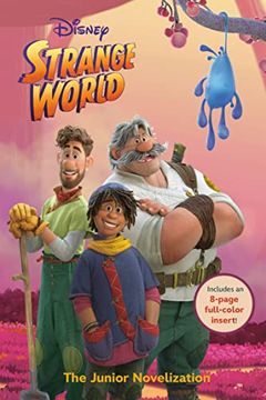 portada Disney Strange World: The Junior Novelization (en Inglés)