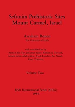 portada Sefunim Prehistoric Sites Mount Carmel, Israel, Volume ii (Bar International) (en Inglés)