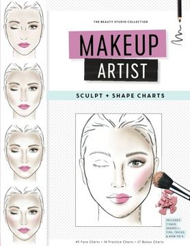 portada Makeup Artist Sculpt and Shape Charts: 9 (The Beauty Studio Collection) (in English)