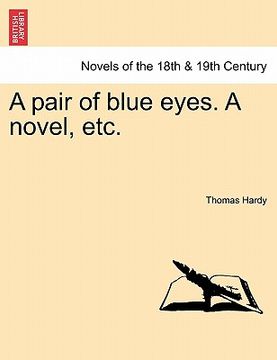 portada a pair of blue eyes. a novel, etc. (en Inglés)