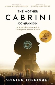 portada The Mother Cabrini Companion: A Spiritual Journey with a Courageous Woman of God
