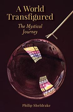 portada A World Transfigured: The Mystical Journey (in English)