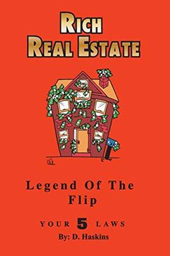 portada Rich Real Estate: The Legend of the Flip (en Inglés)