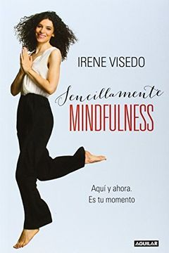 portada Sencillamente Mindfulness (aguilar Operaciones Editor)